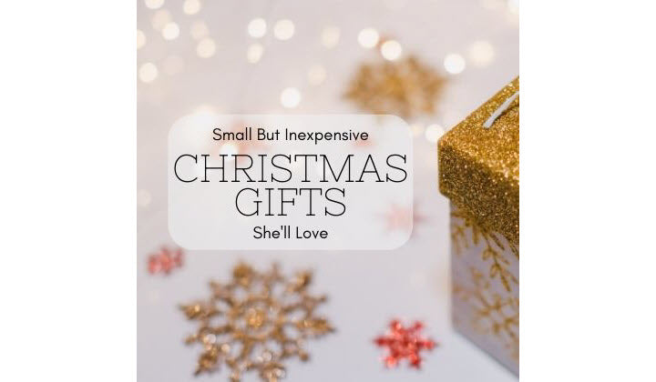 small inexpensive christmas gift ideas for her